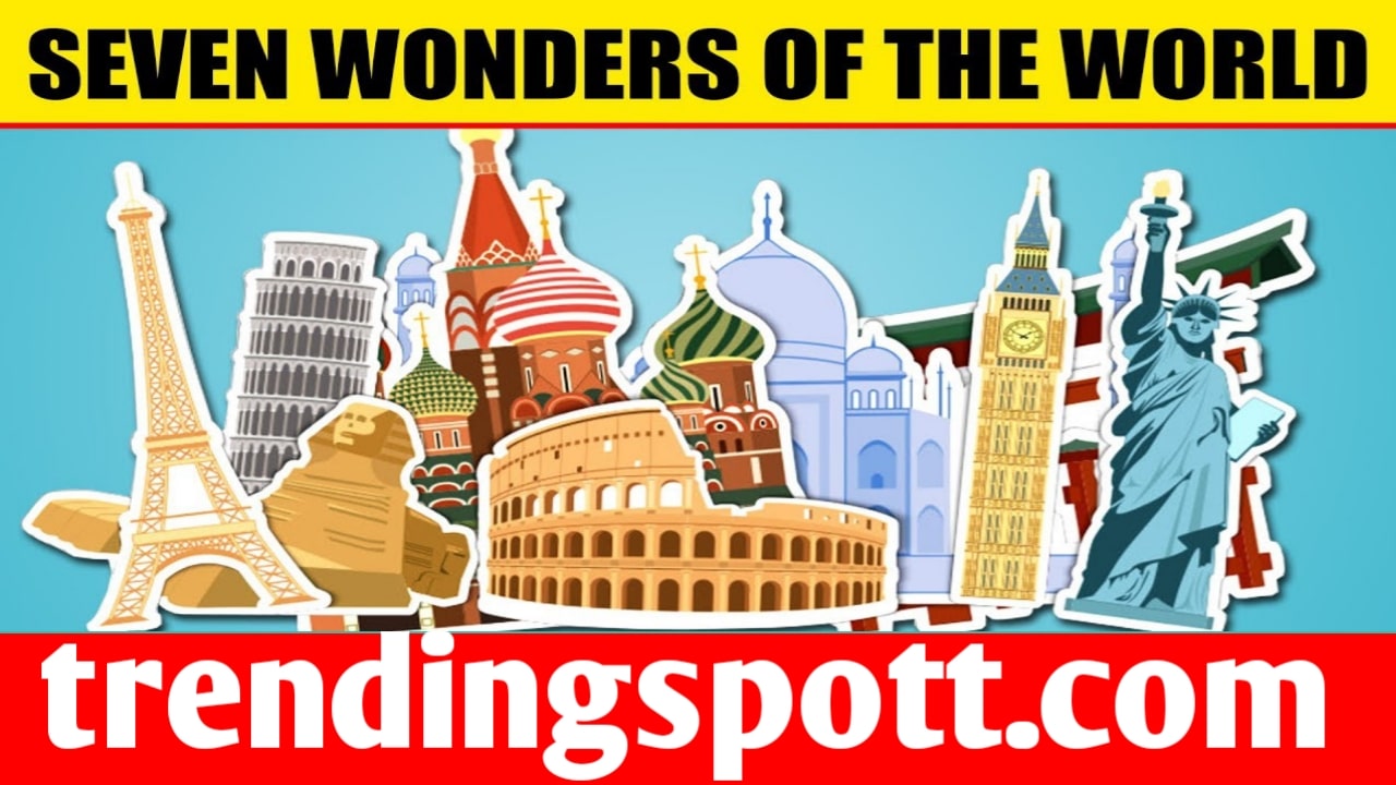 History In Seven Wonders Of The World